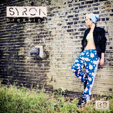Breaking mp3 Album by Syron
