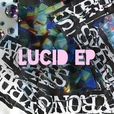 Lucid EP mp3 Album by Syron