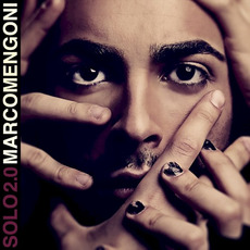 Solo 2.0 mp3 Album by Marco Mengoni
