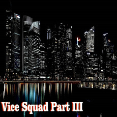 Vice Squad Part III mp3 Album by Jupiter-8