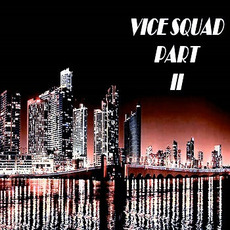 Vice Squad Part II mp3 Album by Jupiter-8