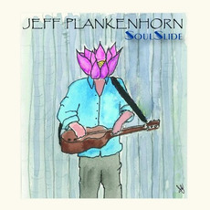 SoulSlide mp3 Album by Jeff Plankenhorn