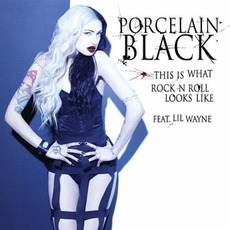 This Is What Rock 'n' Roll Looks Like mp3 Single by Porcelain Black
