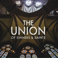 The Union of Sinners & Saints mp3 Album by The Union of Sinners & Saints