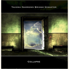 Collapse mp3 Album by Tacoma Narrows Bridge Disaster