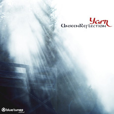 Unseen Reflection mp3 Album by Yarn (FRA)
