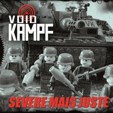 Sévère Mais Juste (Remastered) mp3 Album by Void Kampf