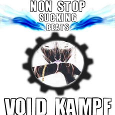 Non Stop Sucking Beats mp3 Album by Void Kampf