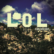 LOL mp3 Album by Emi Meyer