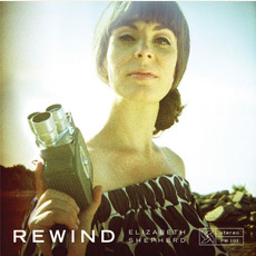 Rewind mp3 Album by Elizabeth Shepherd