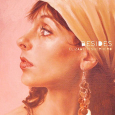 Besides: Remixes and B-Sides mp3 Album by Elizabeth Shepherd