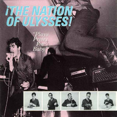Plays Pretty for Baby mp3 Album by The Nation Of Ulysses
