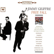 Free Fall (Remastered) mp3 Album by Jimmy Giuffre