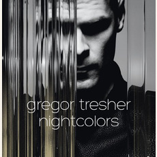 Nightcolors mp3 Album by Gregor Tresher