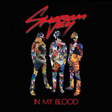In My Blood mp3 Album by Sharam Jey