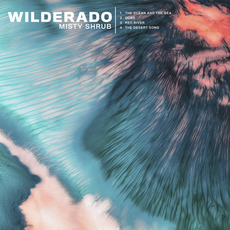 Misty Shrub mp3 Album by Wilderado