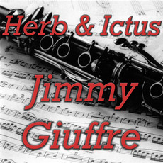 Herb & Ictus mp3 Artist Compilation by Jimmy Giuffre