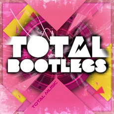 Total Bootlegs mp3 Compilation by Various Artists