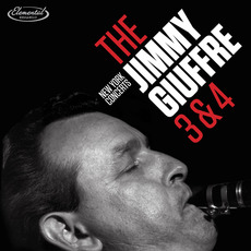 New York Concerts: The Jimmy Giuffre 3&4 (Remastered) mp3 Live by Jimmy Giuffre