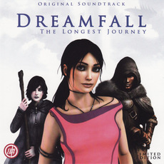 Dreamfall: The Longest Journey: Original Soundtrack mp3 Soundtrack by Various Artists