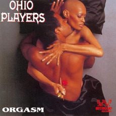 Orgasm: The Very Best of the Westbound Years mp3 Artist Compilation by Ohio Players
