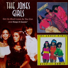 Get as Much Love as You Can / Keep It Comin' (Re-Issue) mp3 Artist Compilation by The Jones Girls