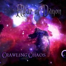 Crawling Chaos mp3 Album by Altar Of Dagon