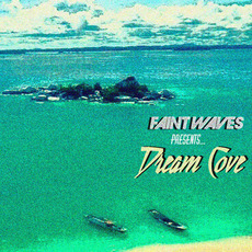 Dream Cove mp3 Album by Faint Waves