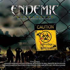 Quarantine: Prelude To Terminal Illness Part 2 (Limited Edition) mp3 Album by Endemic