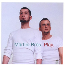 Pläy mp3 Album by Märtini Brös.