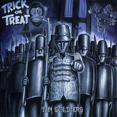 Tin Soldiers mp3 Album by Trick or Treat