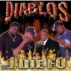 I Die Fo mp3 Album by Diablos