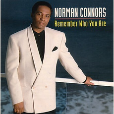 Remember Who You Are mp3 Album by Norman Connors