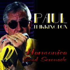 Harmonica Soul Serenade mp3 Album by Paul Harrington