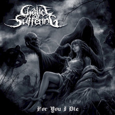 For You I Die mp3 Album by Chalice of Suffering