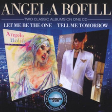 Let Me Be The One / Tell Me Tomorrow mp3 Artist Compilation by Angela Bofill
