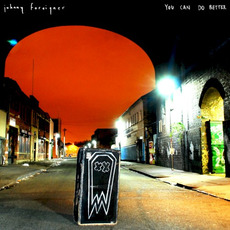 You Can Do Better mp3 Album by Johnny Foreigner