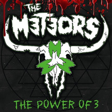 The Power Of 3 mp3 Album by The Meteors