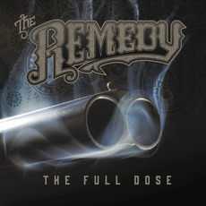 The Full Dose mp3 Album by The Remedy