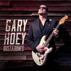 Dust & Bones mp3 Album by Gary Hoey