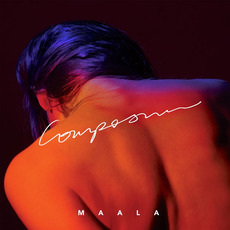Composure mp3 Album by Maala