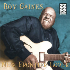 New Frontier Lover mp3 Album by Roy Gaines