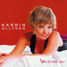 Wild for You mp3 Album by Karrin Allyson