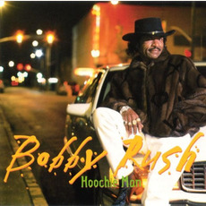 Hoochie Man mp3 Album by Bobby Rush