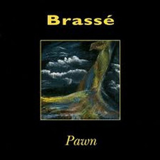Pawn mp3 Album by Brassé