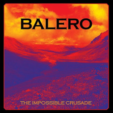 The Impossible Crusade mp3 Album by Balero