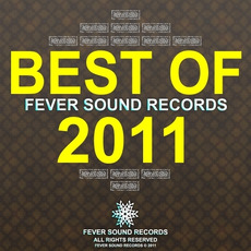 Best Of Fever Sound Records 2011 mp3 Compilation by Various Artists