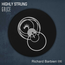Highly Strung (Richard Barbieri Remix) mp3 Single by GRICE