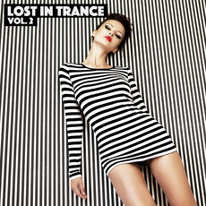 Lost in Trance, Vol.2 mp3 Compilation by Various Artists