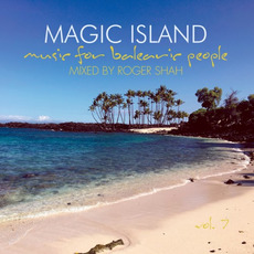 Magic Island: music for balearic people, Vol. 7 mp3 Compilation by Various Artists